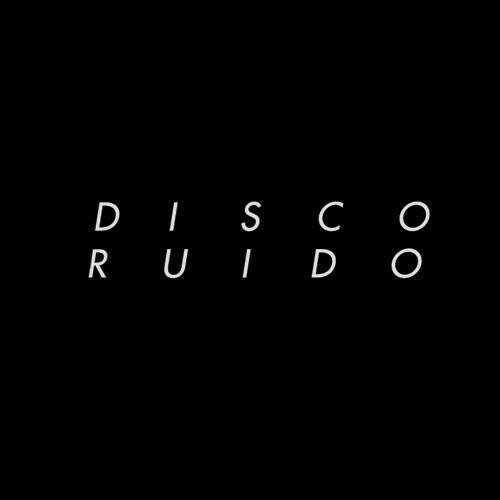 Disco Ruido!