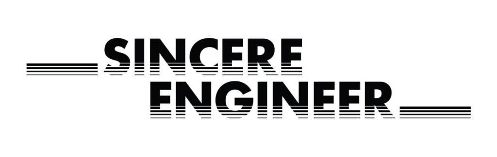 Sincere Engineer