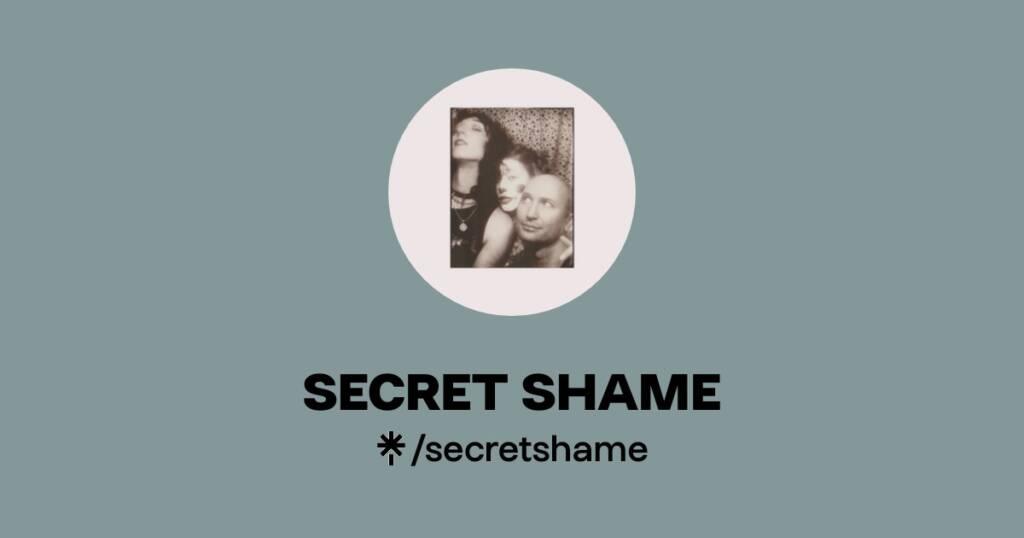 Secret Shame