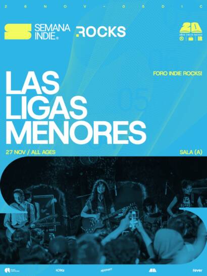Flyer de Las Ligas Menores en Semana IR! 2026, 27 de noviembre en Foro Indie Rocks!