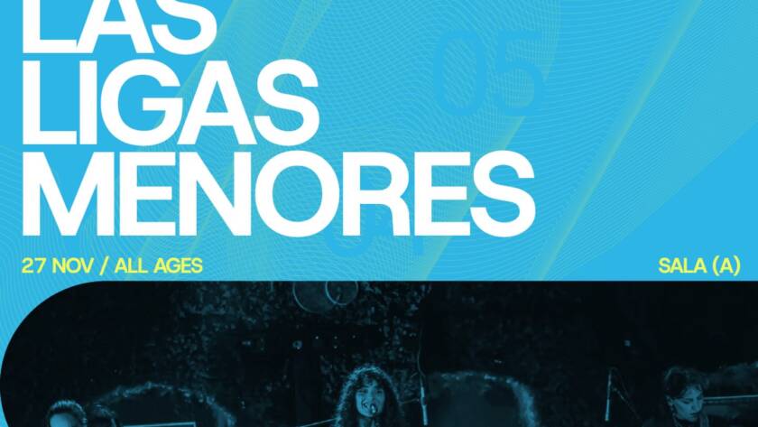Flyer de Las Ligas Menores en Semana IR! 2026, 27 de noviembre en Foro Indie Rocks!