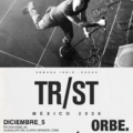 TR/ST cerrará su gira latinoamericana en CDMX: fecha, boletos y el sonido oscuro que llevará a ORBE